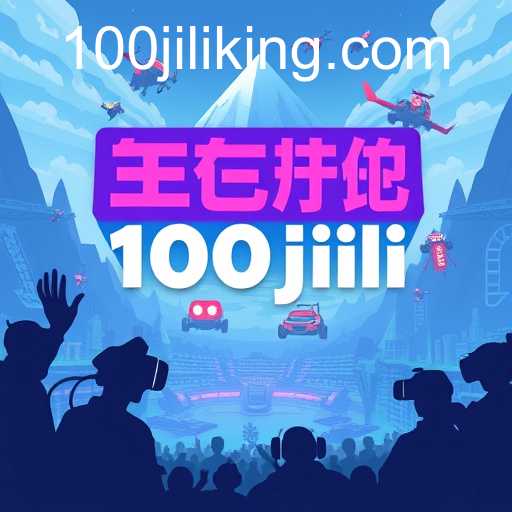 The Rise of 100jili: A New Era in Online Gaming